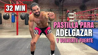 Cardio Intenso Pastilla Para ADELGAZAR y volverte FUERTE (32 Minutos) Rutina Hiit Intensa EN CASA