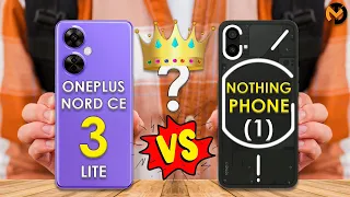 OnePlus Nord CE 3 Lite VS Nothing Phone 1 | Mobile Comparison🔥| Match Tech