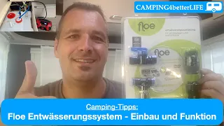 Camping - Tipps: Floe Entwässerungssystem - Einbau und Funktion im Wohnwagen