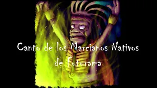 Canto de Marcianos Nativos (Native Martians Sing) - Futurama