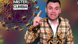 La Cumbia del Coronavirus - Mister Cumbia