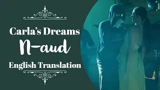 Carla's Dreams x EMAA - N-aud | ENGLISH | TRANSLATION |