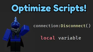 How to optimize your scripts in Roblox Studio!