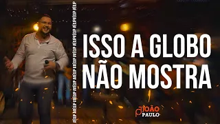 Isso a Globo Não Mostra - JP DVD AO VIVO ENTARDECER COM JP