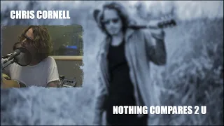 Chris Cornell - Nothing Compares 2 U (Lyrics)