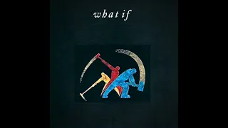 What If - What If (1987) Album