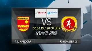 HEIMSPIEL 18/19 - Spiel der Woche #21 / Handorf - Münster 05