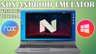 NOX Android Emulator How to Install and Configure for Best Performance Guide