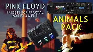 Animals • Pink Floyd | Presets for Fractal Axe FX3 & FM3