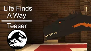"Life Finds A Way" Jurassic World Minecraft Music Video [Song By Mattel Action] Teaser Trailer