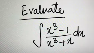CBSE EXAM 2018 Maths 12 || very Important indefinite Integration (x^3-1/x^3-x) | cbse12maths | JEE