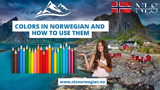 Lesson 3 | Colors in Norwegian and How to Use Them | Learn Norwegian