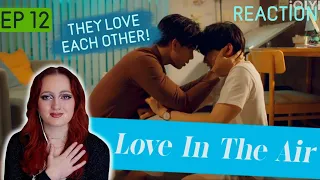 [EP.12] Love In The Air REACTION