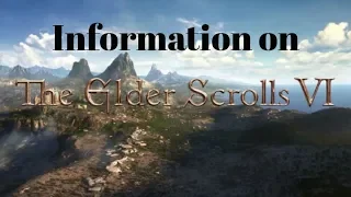 Elder Scrolls 6 Information