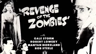 ▶ Misty Brew's Creature Feature-  "The Revenge Of The Zombies" (1943) (Full Movie Episode) +