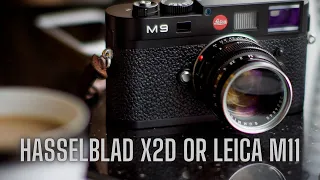 Hasselblad X2D or Leica M11?