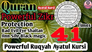 41Times Ayatul Kursi Ayat Al-kursi Protection Against Jinns Sihir Black magic Bad Evil Eye Shaitan