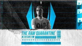 The Raw Quarantine: Mixtape #007 | Raw Hardstyle Mix 2020