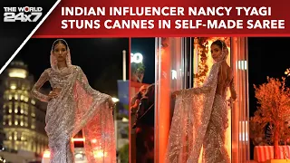 Cannes 2024 | Indian Influencer Nancy Tyagi Stuns Cannes In Self-Made Saree