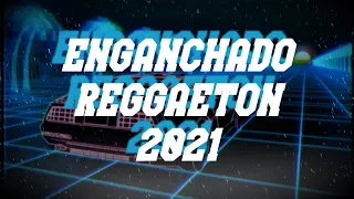 ENGANCHADO REGGAETON 2021 ✘ MIX FIESTERO SEPTIEMBRE ✘ VERANO 2022 ✘ DjEzeeCee