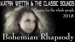 "Bohemian Rhapsody" - Queen (covered Katrin Wettin)