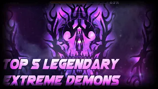 Top 5 Legendary Extreme Demons in Geometry Dash | KindRs