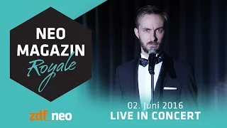 NEO MAGAZIN ROYALE - live in concert - | mit Jan Böhmermann - ZDFneo