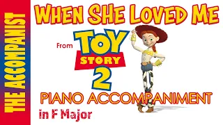 WHEN SHE LOVED ME from TOY STORY 2 - Piano Accompaniment - Karaoke