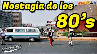 LOS 80's EN LA CIUDAD DE MÉXICO: Nostalgia de una Década Inolvidable