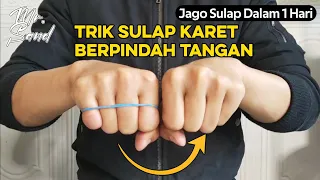 Trik Cara Sulap Karet Pindah Tangan - Sehari jago sulap || Easy Rubber Band Magic Trick With Fingers