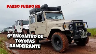 6ºENCONTRO TOYOTAS BANDEIRANTE - PASSO FUNDO/RS