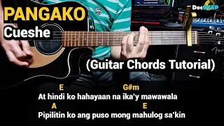 PANGAKO - Cueshe (Guitar Chords Tutorial with Lyrics)