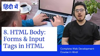 HTML Tutorial: Forms & Input Tags | Web Development Tutorials #8