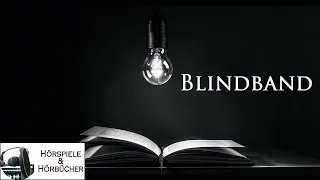 Blindband - Hörspiel