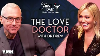 The Love Doctor with Dr. Drew | First Date with Lauren Compton | Ep. 20