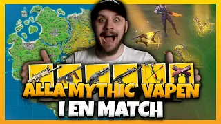 FÖRSÖKER FÅ ALLA MYTHIC VAPEN I SAMMA MATCH I FORTNITE *JAG KLARAR DET TYP*