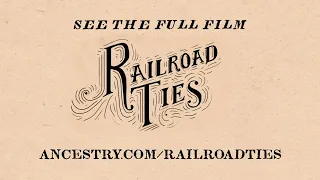 2019 Sundance Film Festival - Ancestry & SundanceTV Present: Railroad Ties (Trailer) | Ancestry