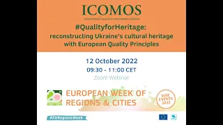 #QualityforHeritage: Reconstructing Ukraine's Cultural Heritage with European Quality Principles