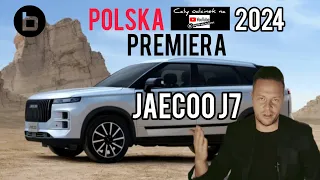 Jaecoo J7 benzyna turbo197KM , luksusowe auto terenowe za grosze. Od 2024 dostępne w Polsce.