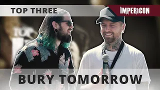 BURY TOMORROW | INTERVIEW [TOP THREE]