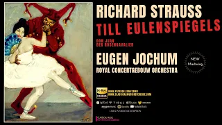 Richard Strauss - Till Eulenspiegels lustige Streiche, Op. 28 (rf.rc.: Eugen Jochum, Concertgebouw)