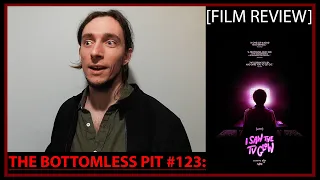 The Bottomless Pit #123 I Saw The TV Glow