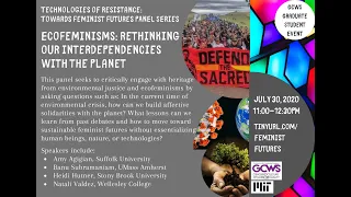 EcoFeminisms: Rethinking our interdependencies with the planet