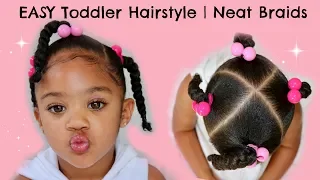 Easy Toddler Hairstyle | How to do NEAT BRAIDS | Curly Toddler Hair