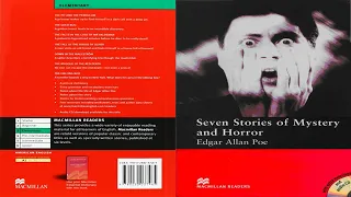 Seven Stories of Mystery and Horror | by Edgar Allan Poe | MacMillan Reader| Level 3| Full Audiobook