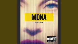 Girl Gone Wild (MDNA World Tour / Live 2012)