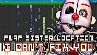 FNAF Sister Location Song - I Can’t Fix You (FNAFSL) The Living Tombstone & Crusher-P - Piano Cover