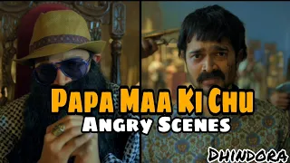 Papa (Maa Ki Chu) Angry Scenes - Dhindora | Bhuvan Bam