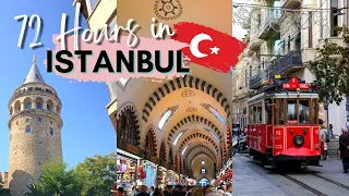 72 Hours in Istanbul, Turkey (Turkiye)
