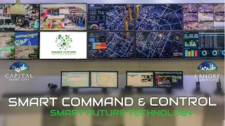 Smart Command and Control by Lahore Smart City